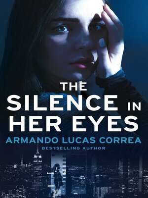 cover image of The Silence in Her Eyes